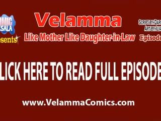 Velamma episode 91 - liknande mother&comma; liknande daughter-in-law