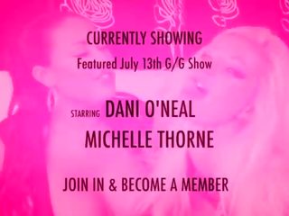 Shebang.TV - Dani O'Neal & Michelle Thorne